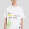 All Things Take Time Graphic White Oversized Fit T-Shirt Men