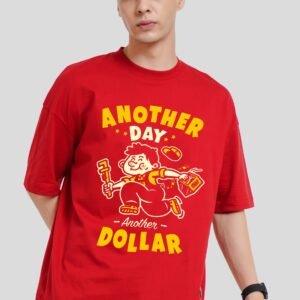 Another Day Another Dollar Red Printed T-Shirt
